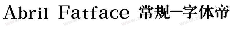 Abril Fatface 常规字体转换 Abril Fatface 常规字体转换